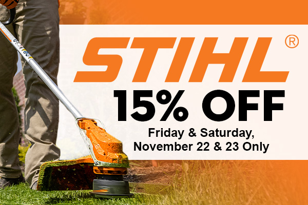 Stihl® Open House Two-Day Sale: November 22 & 23, 2024