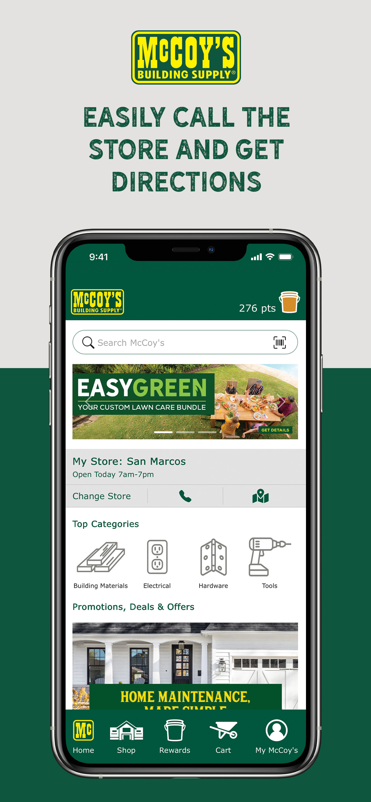Call your store and easily get directions